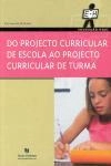 Do Projecto Curricular De Escola Ao Projecto Curricular De Turma