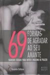 69 Formas De Agradar Ao Seu Amante