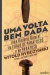 Volta Bem Dada, Uma