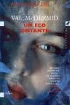 Eco Distante, Um