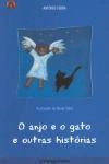Anjo E O Gato E Outras Historias, O
