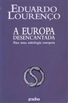 Europa Desencantada, A