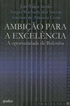 Ambicao Para A Excelencia, A
