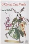 Cao Na Casa Verde, O