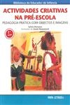 Actividades Criativas Na Pre-escola