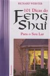 101 Dicas Do Feng Shui Para O Seu Lar