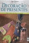 Decoracao De Presentes