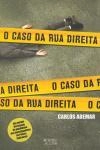 Caso Da Rua Direita, O