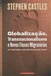 Globalizacao Transnacionalismo E Novos Fluxos Migratorios