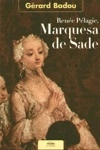 Renee Pelagie Marquesa De Sade