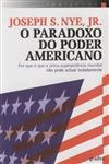 Paradoxo Do Poder Americano, O