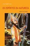 Espiritos Da Natureza, Os