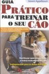 Guia Pratico Para Treinar O Seu Cao