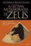 Ultima Metamorfose De Zeus, A
