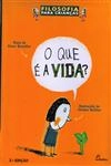 Que E A Vida, O