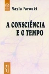 Consciencia E O Tempo, A