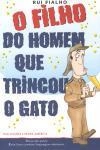 Filho Do Homem Que Trincou O Gato