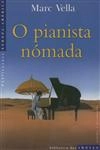 Pianista Nomada, O