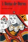 Dama De Ouros, A