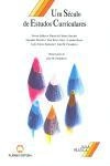 Seculo De Estudos Curriculares, Um