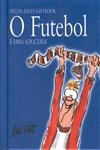 Futebol, O
