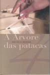 Arvore Das Patacas, A