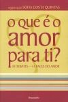 Que E O Amor Para Ti, O