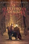 Ultimo Desejo, O