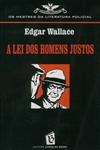 Lei Dos Homens Justos, A