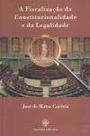 Fiscalizacao Da Constitucionalidade E Da Legalidade, A