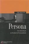 Persona Uma Introducao As Teorias Da Personalidade