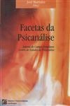 Facetas Da Psicanalise