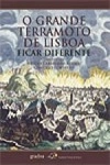 Grande Terramoto De Lisboa Ficar Diferente, O