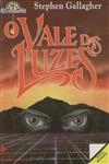 Vale Das Luzes, O