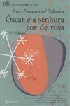 Oscar E A Senhora Cor De Rosa