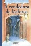 Vendedora De Fosforos, A
