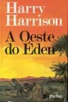 Oeste Do Eden, A