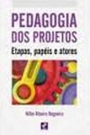 Pedagogia Dos Projetos
