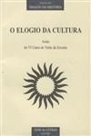 Elogio Da Cultura, O