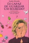 Es Capaz De Guardar Um Segredo