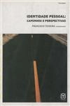Identidade Pessoal Caminhos E Perspectivas