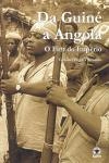 Da Guine A Angola O Fim Do Imperio