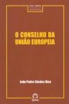Conselho Da Uniao Europeia, O