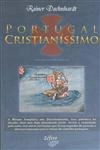 Portugal Cristianissimo