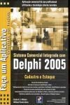 Sistema Comercial Integrado Com Delphi 2005 Cadastro E Estoque