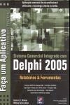 Sistema Comercial Integrado Com Delphi 2005 Relatorios E Ferramentas