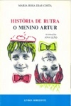 Historia De Rutra O Menino Artur