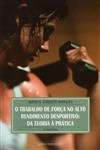 Trabalho De Forca No Alto Rendimento Desportivo, O