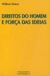 Direitos Do Homem E Forca Das Ideias