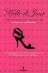 Belle De Jour As Aventuras Intimas De Uma Prostituta De Luxo